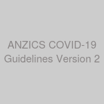 ANZICS COVID-19 Guidelines Version 2